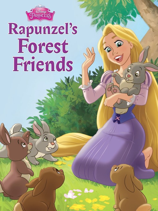 Title details for Rapunzel's Forest Friends by Disney Books - Wait list